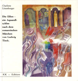 [Die Elfen - ein Aquarellzyklus nach L. Tieck]